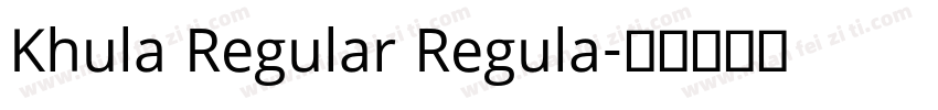 Khula Regular Regula字体转换